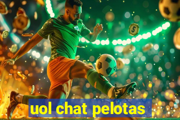 uol chat pelotas